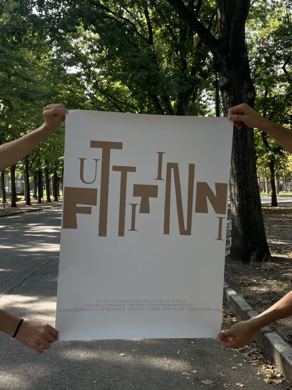Poster A2 (40x60cm) "FUTTITINNI"